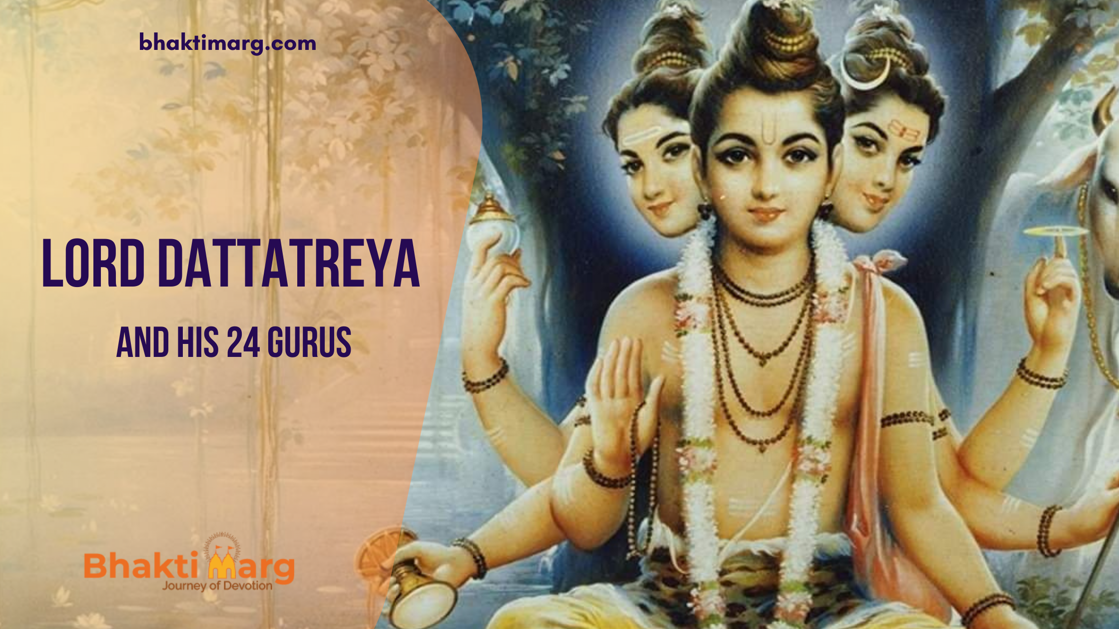 Lord Dattatreya and His 24 Gurus - Bhakti Marg